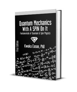 Quantum Mechanics With A SPIN On It (hardback)