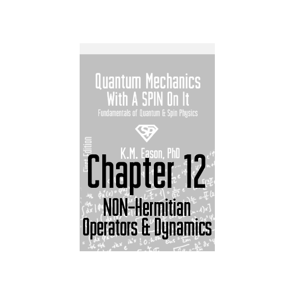 (*Digital Product) Non-Hermitian Operators and Dynamics